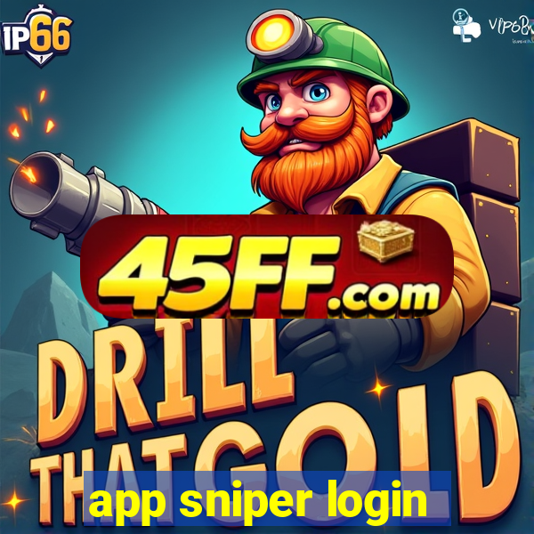 app sniper login